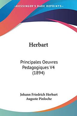 Herbart: Principales Oeuvres Pedagogiques V4 (1894)