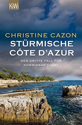 Stürmische Cote d'Azur: Der dritte Fall für Kommissar Duval (KiWi)