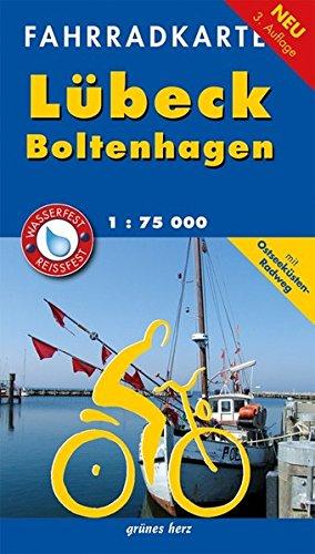 Fahrradkarte Lübeck, Boltenhagen: Mit Ostseeküsten-Radweg. Maßstab 1:75.000. Wasser- und reißfest. (Fahrradkarten)