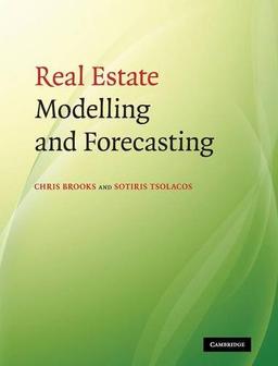 Real Estate Modelling and Forecasting