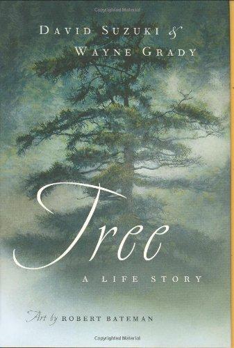 Tree: A Life Story