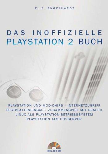 Das inoffizielle Playstation 2 Buch. inkl. CD-ROM