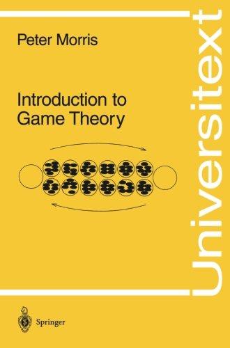 Introduction to Game Theory (Universitext)