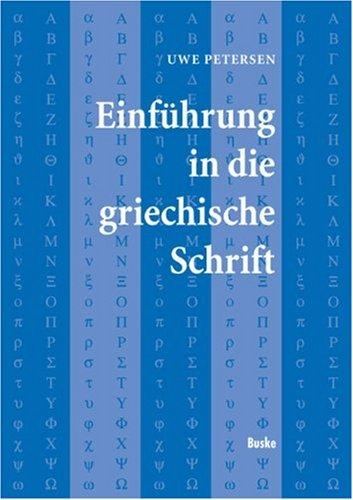 Einführung in die griechische Schrift