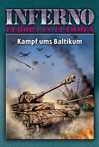 Inferno – Europa in Flammen, Band 6: Kampf ums Baltikum