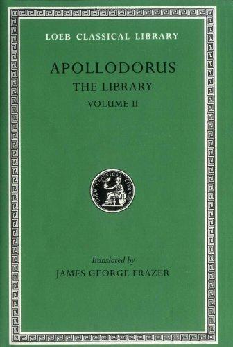 The Library (Loeb Classical Library #122, Books Iii, Volume 2)