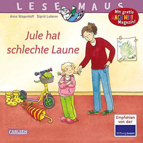 LESEMAUS 110: Jule hat schlechte Laune (110)