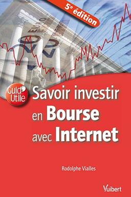 Savoir investir en bourse avec internet