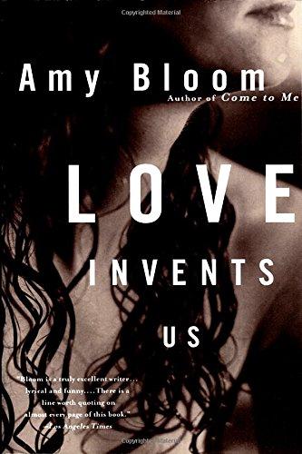 Love Invents Us (Vintage Contemporaries)