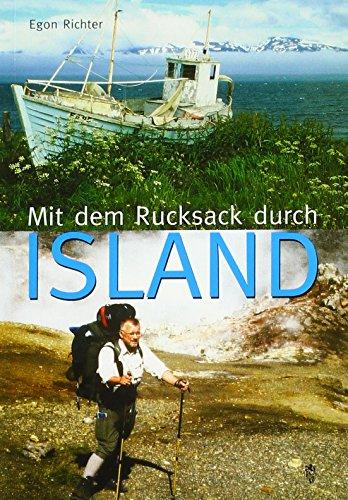 Mit dem Rucksack durch Island: Ein Abenteuer besonderer Art