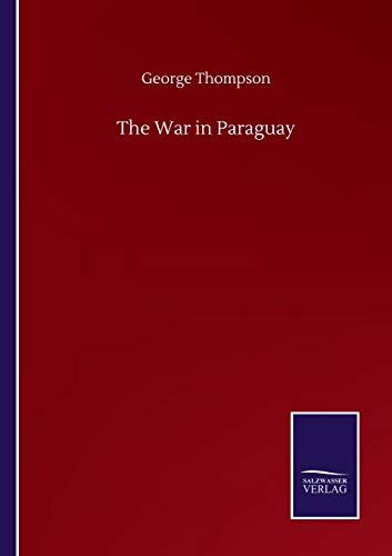 The War in Paraguay