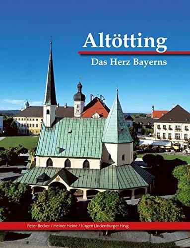 Altötting: und das Land zwischen Inn und Salzach