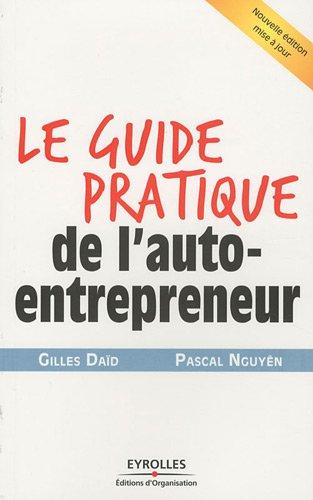 Le guide pratique de l'auto-entrepreneur