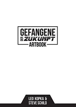 Gefangene der Zukunft Artbook: Das Tagebuch von Joe Dexter