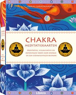 Chakra meditatiekaarten: meditaties, visualisaties en oefeningen voor meer energie en een evenwichtiger bestaan