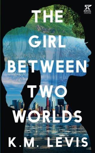 The Girl Between Two Worlds