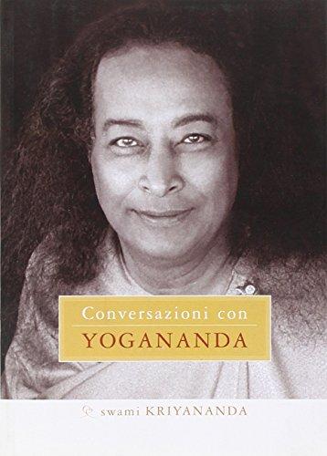 Conversazioni con Yogananda