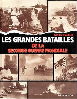 Les grandes batailles de la Seconde Guerre mondiale