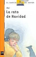 La rata de Navidad (El Barco de Vapor Naranja, Band 140)