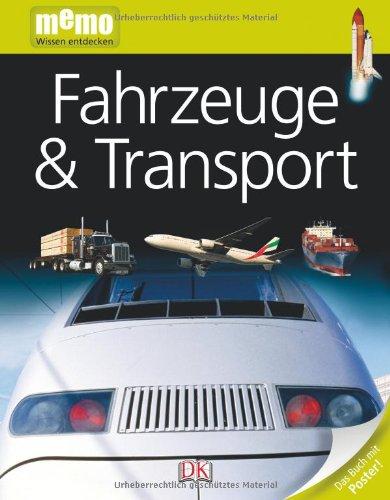 memo Wissen entdecken, Band 65: Fahrzeuge & Transport, mit Riesenposter!