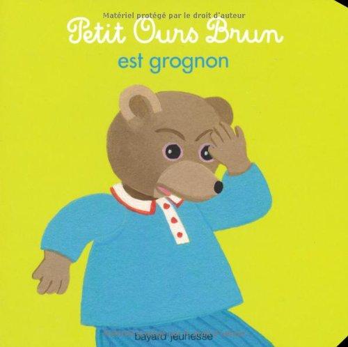 Petit Ours Brun est grognon