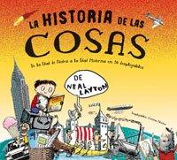 Historia de las cosas (NO FICCION INFANTIL, Band 0)