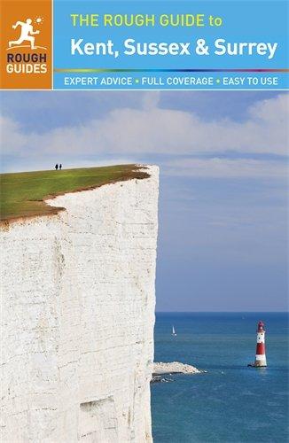 The Rough Guide to Kent, Sussex and Surrey