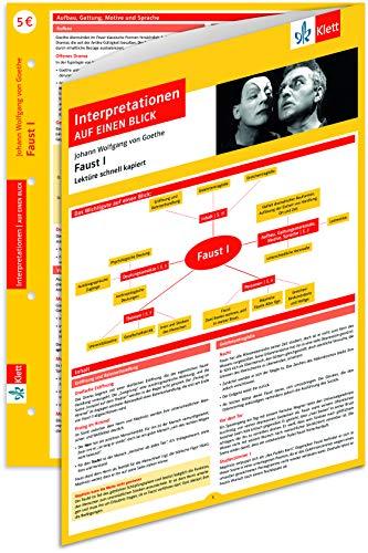 Klett Interpretationen auf einen Blick Johann Wolfgang von Goethe, Faust I: Lektüre schnell kapiert, Interpretationshilfe, Lektürehilfe, das Wichtigste für die Oberstufe und das Abitur im Gymnasium