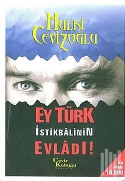 Ey Türk Istikbalinin Evladi