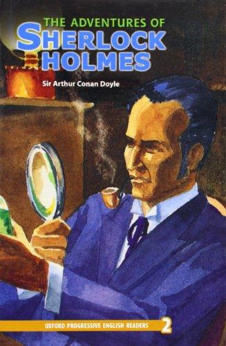 Oxford Progressive English Readers. The Adventures of Sherlock Holmes (New Edition): Grade 2: 2100 Grundwörter