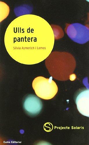 Ulls de pantera (Literatura infantil i juvenil, Band 2)