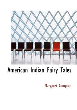 American Indian Fairy Tales