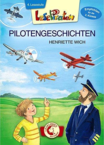 Lesepiraten - Pilotengeschichten: Großbuchstabenausgabe