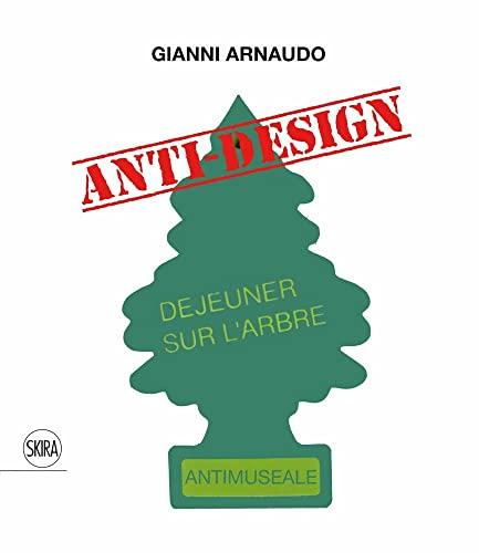 Gianni Arnaudo Anti-design