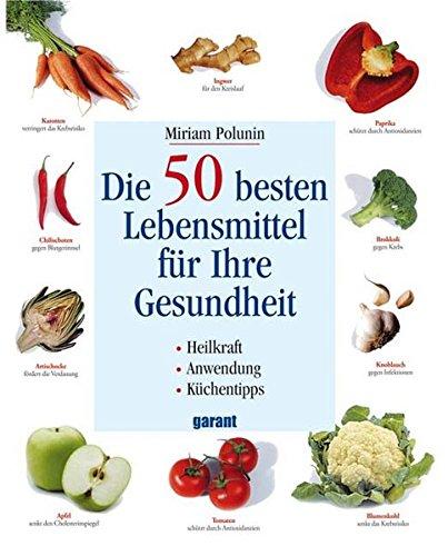 Die 50 besten Lebensmittel