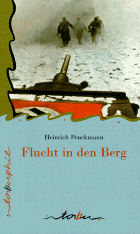 Flucht in den Berg