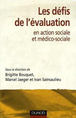 Les défis de l'évaluation en action sociale et médico-sociale