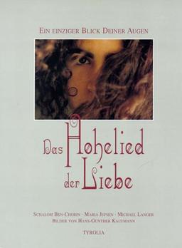 Das Hohelied der Liebe