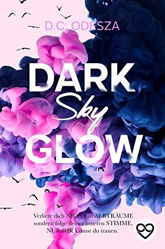 DARK Sky GLOW: Geheimer Liebesroman