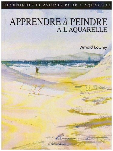 Apprendre à peindre à l'aquarelle