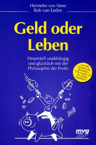 Geld oder Leben