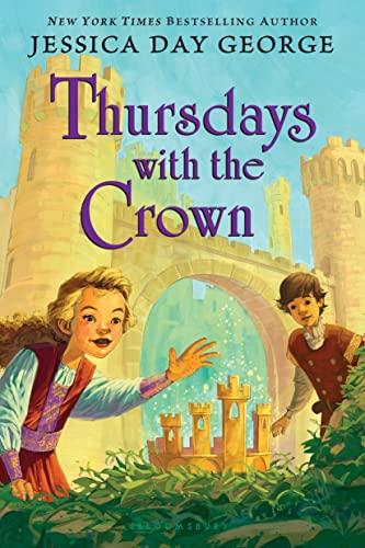 Thursdays with the Crown (Tuesdays at the Castle, Band 3)