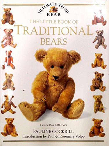 The Little Book of Traditional Bears (Little Bear Library)