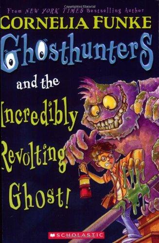 Ghosthunters and the Incredibly Revolting Ghost!