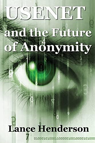 Usenet & The Future of Anonymity