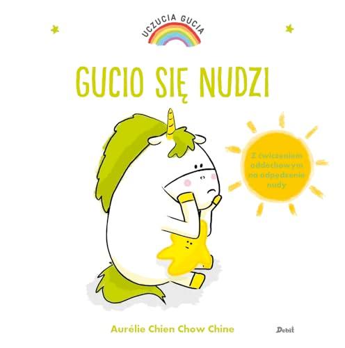 Uczucia Gucia Gucio się nudzi