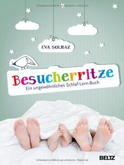 Besucherritze: Ein ungewöhnliches Schlaf-Lern-Buch