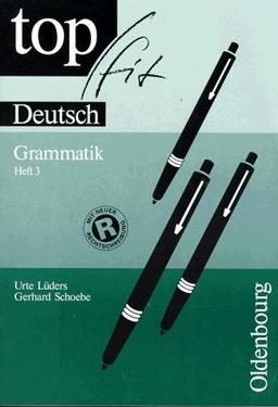 Topfit Deutsch: Grammatik, neue Rechtschreibung, H.3, 7./8. Schuljahr