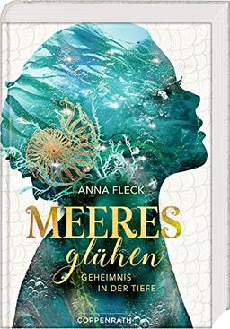 Meeresglühen (Romantasy-Trilogie, Bd. 1): Geheimnis in der Tiefe