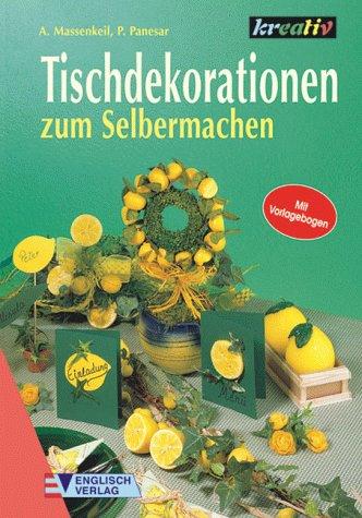 Tischdekorationen zum Selbermachen